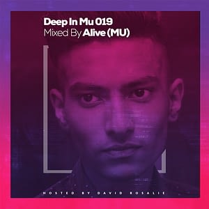 Deep In Mu 019 Mixed By Alive (MU)