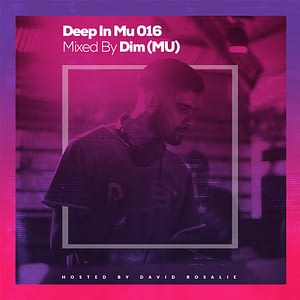 Deep In Mu 016 Mixed By DIM (MU)