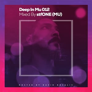 Deep In Mu 012 Mixed By stfONEOne (MU)