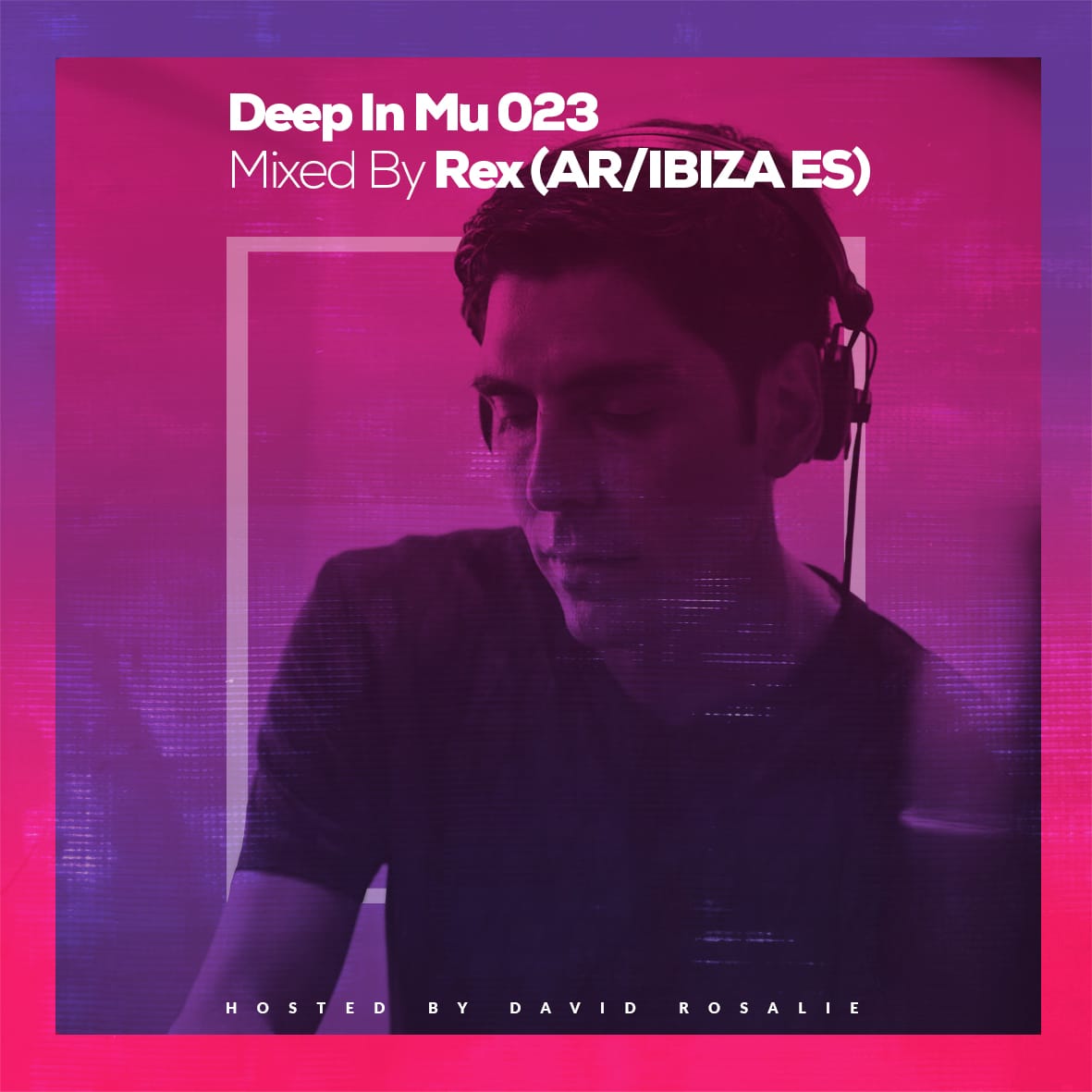 Deep In Mu 023 Mixed By Rex (AR/Ibiza ES)