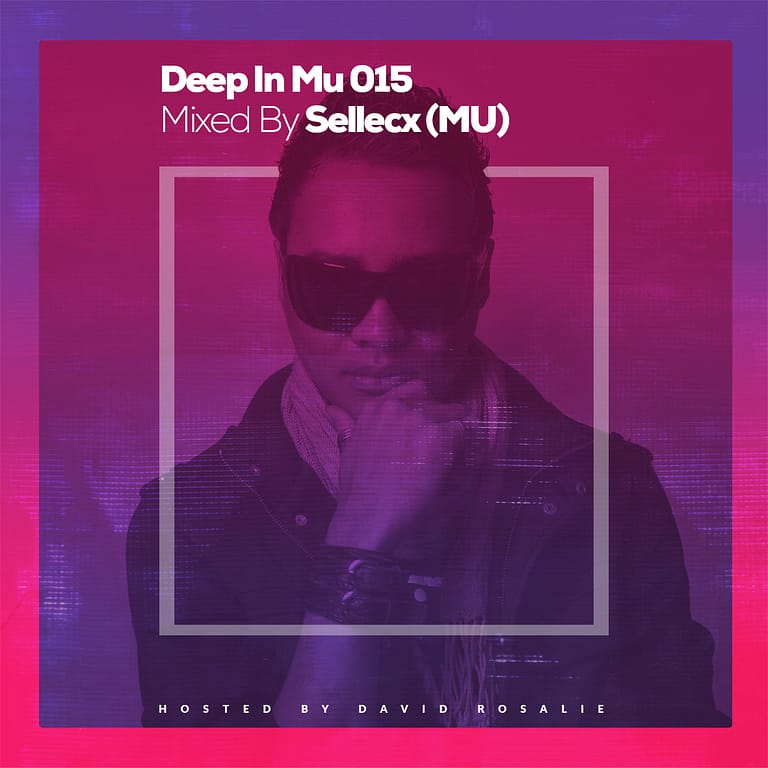 Deep In Mu 015 Mixed By Jerome Sellecx (MU)
