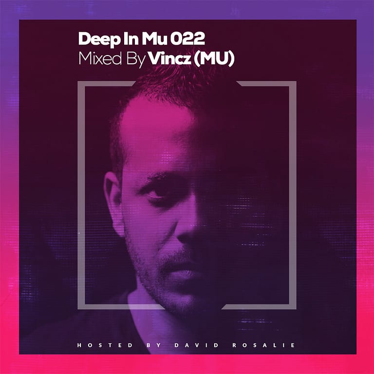 Deep In Mu 022 Mixed By Vincz (MU)