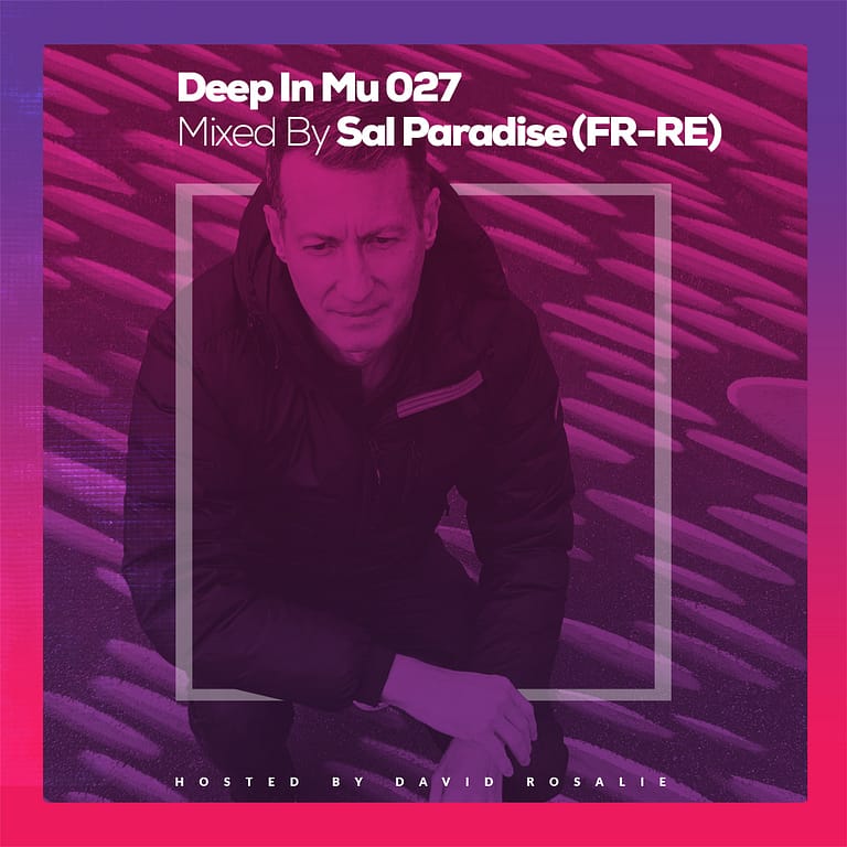 Deep In Mu 027 Mixed By Sal Paradise (FR - RE)