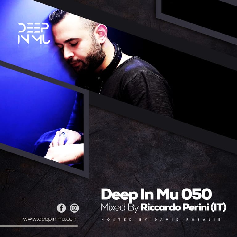 Deep in Mu 050 Mixed by Riccardo Perini (IT)